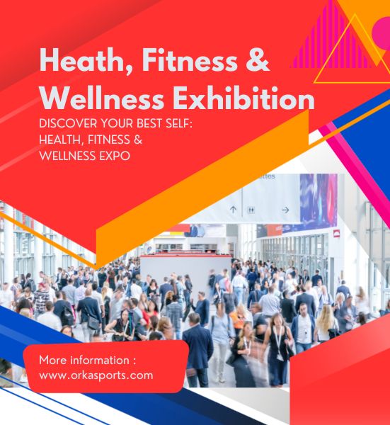 orka Heath, Fitness & Wellness Exhibition